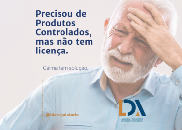 Precisou de Produtos Controlados, mas não tem licença? Calma que dá pra resolver rápido.